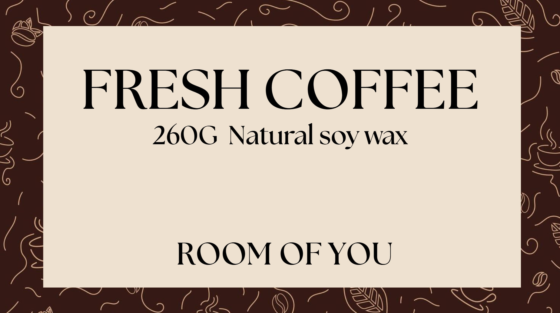 260g Fresh Coffee - Soy Candle